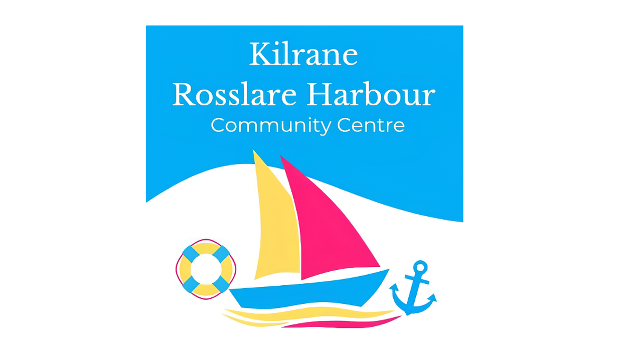 Kilrane Rosslare Harbour Community Centre poster